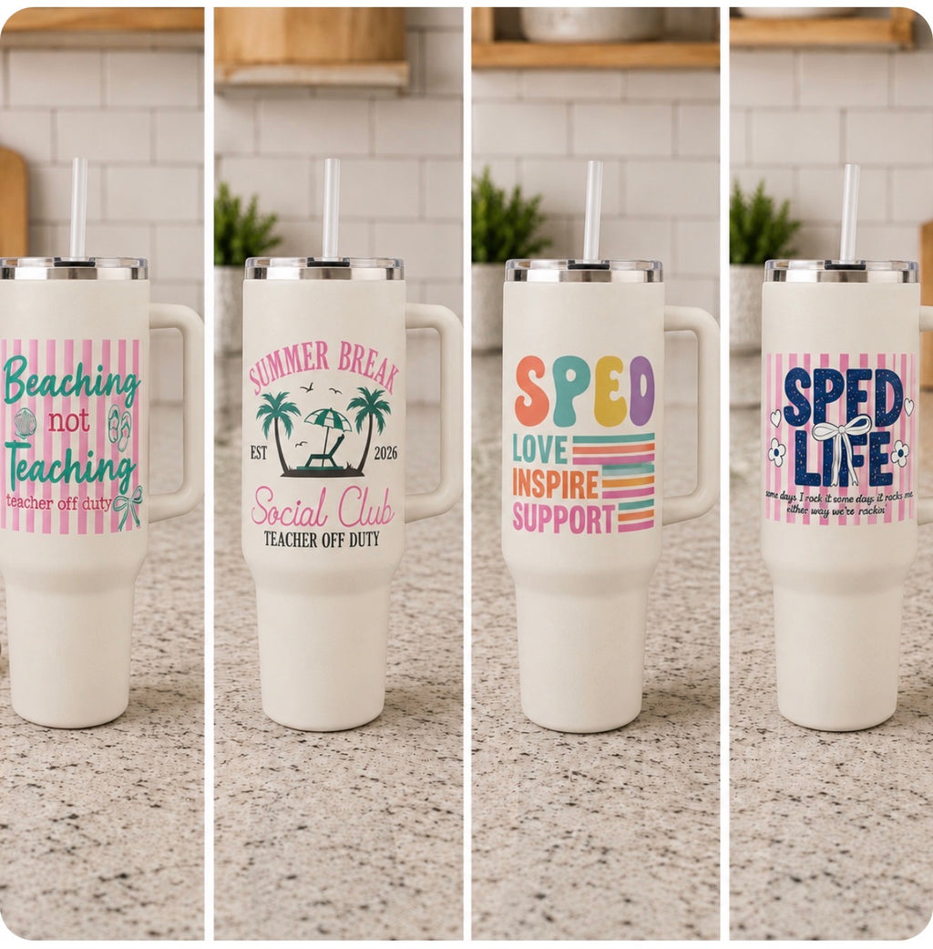 Teacher Inspired Drinkware - Coffee & Water Tumblers