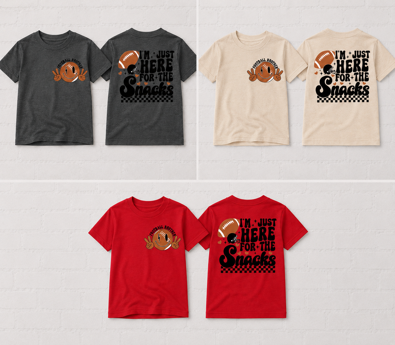 Football Brother - I'm Here For the Snacks Apparel