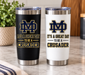 MD It's a Great Day to be a Crusader Coffee Tumblers